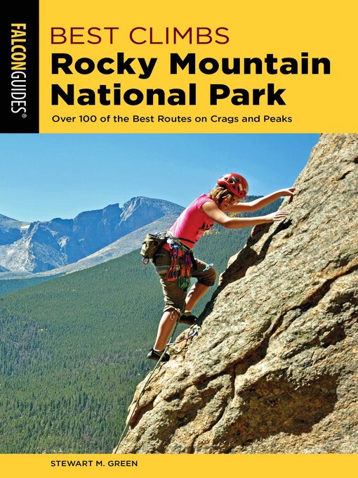 Upplýsingar um Best Climbs Rocky Mountain National Park eftir Stewart M. Green - Biðlisti